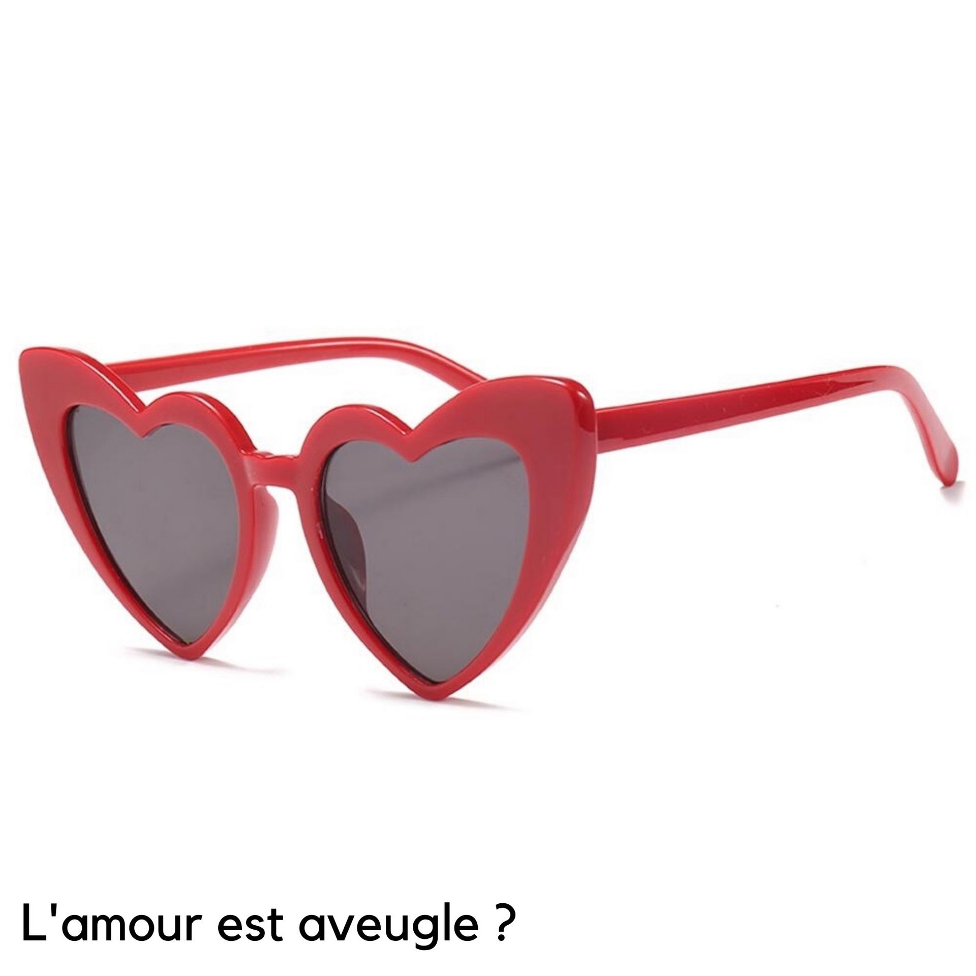 L'amour est aveugle ?